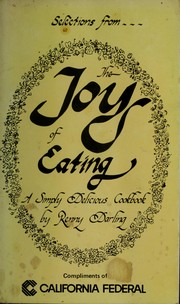 Cover of Selections from The Joy of Eating by Renny Darling