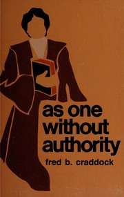 Cover of As one without authority by Fred B. Craddock