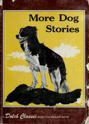 Front cover of More dog stories in basic vocabulary by Edward W. Dolch