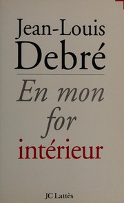 Front cover of En mon for intérieur by Jean Louis Debré