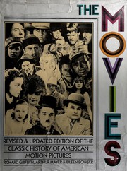 Cover of The movies by Griffith, Richard