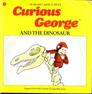 Front cover of Curious George and the dinosaur by Margret Rey