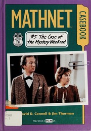 Front cover of The case of the mystery weekend by David D. Connell