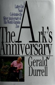 Cover of The ark's anniversary by Gerald Malcolm Durrell