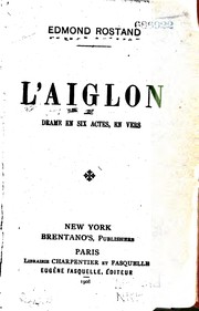 Front cover of L'Aiglon: drame en six actes, en vers by Edmond Rostand