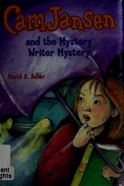 Front cover of Cam Jansen and the mystery writer mystery by David A. Adler