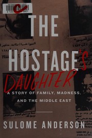 Front cover of The hostage's daughter by Sulome Anderson