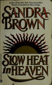 Front cover of Slow heat in heaven by Sandra Brown