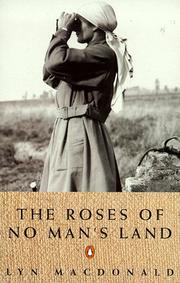 Front cover of The Roses of No Man's Land by Lyn Macdonald