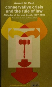 Front cover of Conservative crisis and the rule of law by Arnold M. Paul