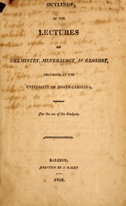Cover of Outlines of the lectures on chemistry, mineralogy, & geology delivered at University of North Carolina by Denison Olmsted