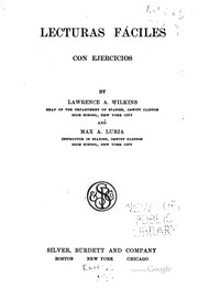 Front cover of Lecturas fáciles con ejercicios (Readings (Grade by Wilkins and Luria