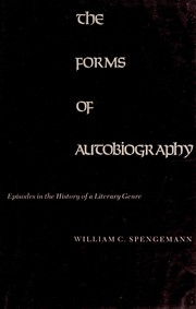Front cover of The forms of autobiography by William C. Spengemann