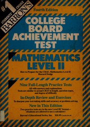 Cover of Barron's how to prepare for the College Board achievement test, CBAT math, level II by Howard P Dodge