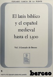 Front cover of El latín bíblico y el español medieval hasta el 1300 by Olegario García de la Fuente