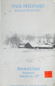 Front cover of Buried Child / Seduced / Suicide in B♭ by Sam Shepard