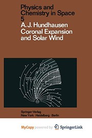 Front cover of Coronal Expansion and Solar Wind by A. J. Hundhausen