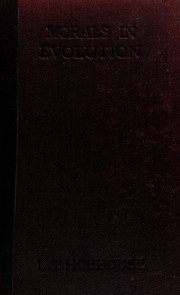 Front cover of Morals in evolution by Leonard Trelawney Hobhouse
