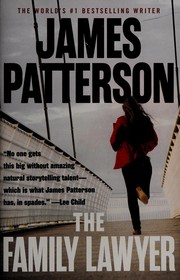 Front cover of The family lawyer by James Patterson