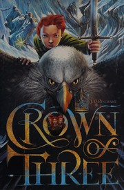 Cover of Crown of three by J. D. Rinehart
