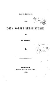 Front cover of Forelæsninger over den norske retshistorie by Frederik Peter Brandt