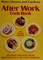 Cover of Better Homes and Gardens After Work Cookbook by Better Homes and Gardens