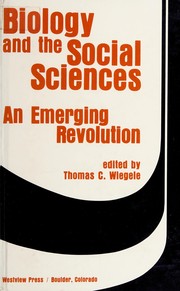 Front cover of Biology and the social sciences by Thomas C. Wiegele