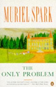 Cover of Only Problem, the by Muriel Spark