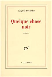 Cover of Quelque chose noir by Jacques Roubaud