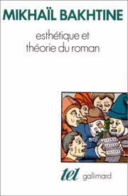Front cover of Esthétique et théorie du roman by Mikhail Bakhtine