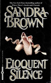 Cover of Eloquent silence by Sandra Brown