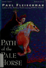 Front cover of Path of the Pale Horse by Paul Fleischman