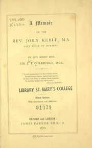 Front cover of A memoir of the Rev. John Keble, M.A by Coleridge, John Taylor Sir