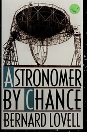 Front cover of Astronomer by chance by Lovell, Bernard, Sir