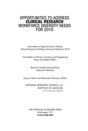 Front cover of Opportunities to address clinical research workforce diversity needs for 2010 by National Research Council (U.S.). Committee on Opportunities to Address Clinical Research Workforce Diversity Needs for 2010.