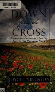 Cover of Down from the cross by Joyce Livingston