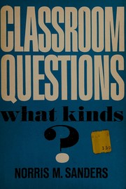 Cover of Classroom questions by Norris M. Sanders