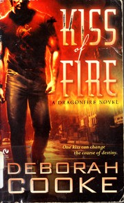 Front cover of Kiss of fire by Deborah Cooke
