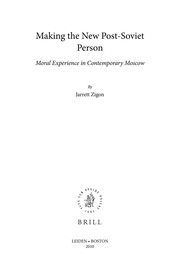 Front cover of Making the new post-Soviet person by Jarrett Zigon