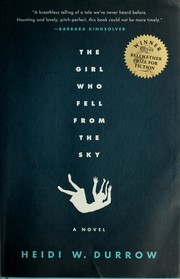Front cover of The girl who fell from the sky by Heidi W. Durrow