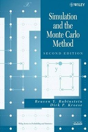 Cover of Simulation and the monte carlo method by Reuven Y. Rubinstein