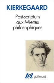 Front cover of Post-scriptum aux Miettes philosophiques by Søren Kierkegaard