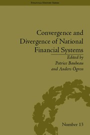 Front cover of Convergence and divergence of national financial systems by Patrice Baubeau
