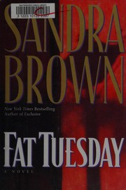Cover of Fat Tuesday by Sandra Brown