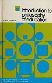 Front cover of Introduction to philosophy of education by James Gribble