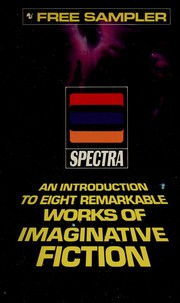 Front cover of Spectra : an introduction to eight remarkable works of imaginative fiction by [author not identified]