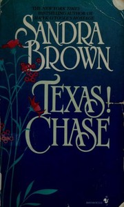 Cover of Texas! Chase by Sandra Brown