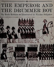 Cover of The Emperor and the drummer boy by Ruth Robbins