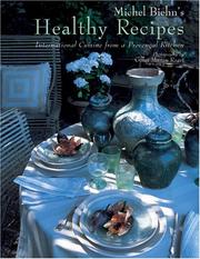 Front cover of Michel Biehn's Healthy Recipes by Michel Biehn