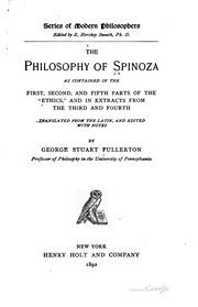 Front cover of The philosophy of Spinoza as contained in the first, second, and fifth parts of the "Ethics" and in extracts from the third and fourth by Benedictus de Spinoza